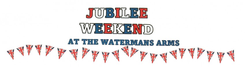 Jubilee Weekend at the Watermans Arms